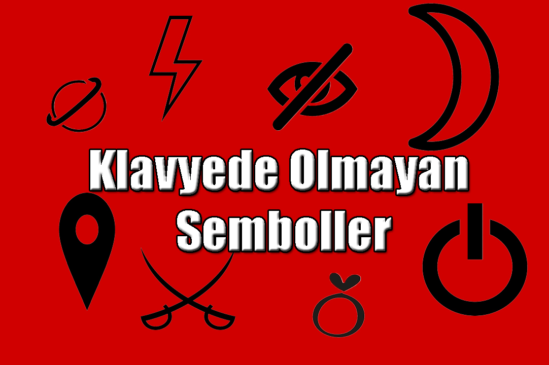 Klavyede Olmayan Semboller, Simgeler, Harfler » Nedir Oyun