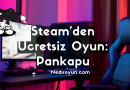 Steam’de Kısa Süreli Ücretsiz Oyun