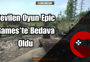 Sevilen Oyun Epic Games’te Bedava Oldu